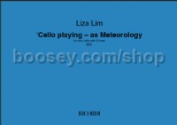 'Cello playing - as Meteorology